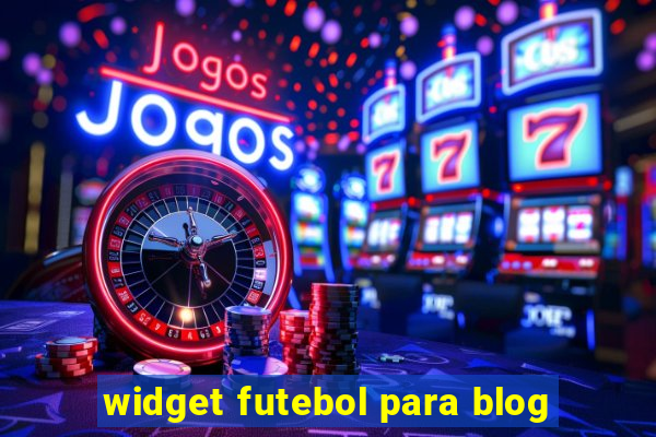 widget futebol para blog